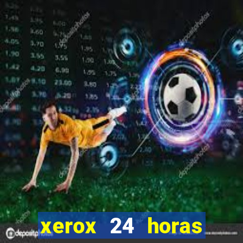 xerox 24 horas porto alegre