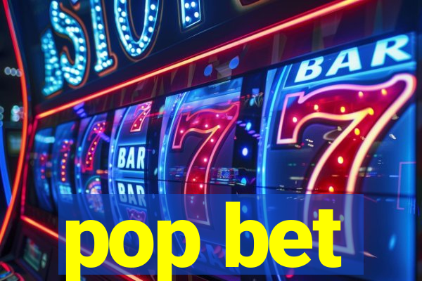 pop bet