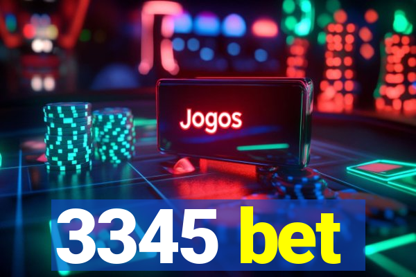 3345 bet