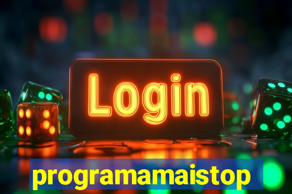 programamaistop