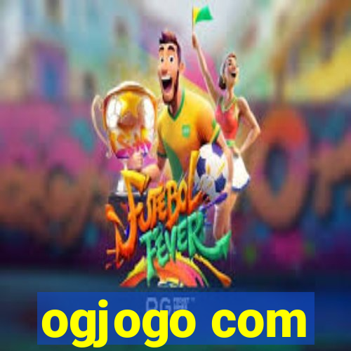 ogjogo com