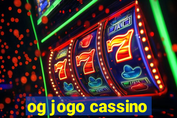 og jogo cassino