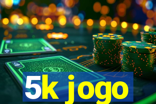 5k jogo