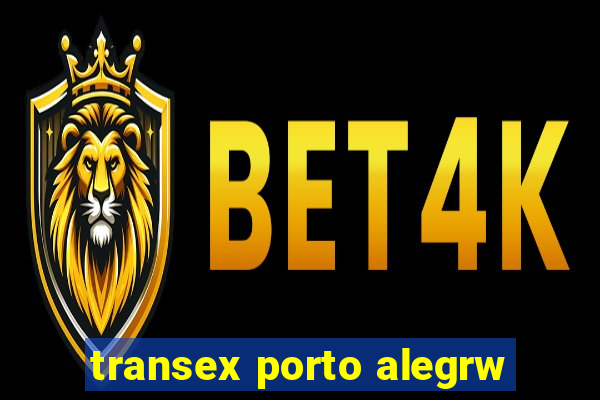transex porto alegrw