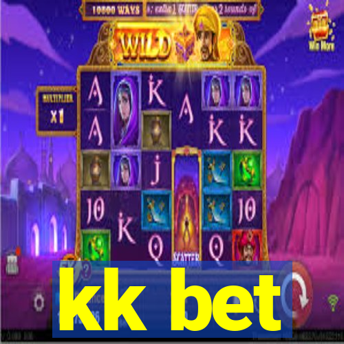 kk bet
