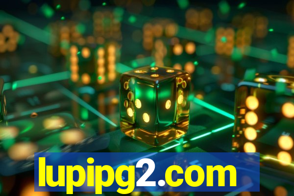 lupipg2.com