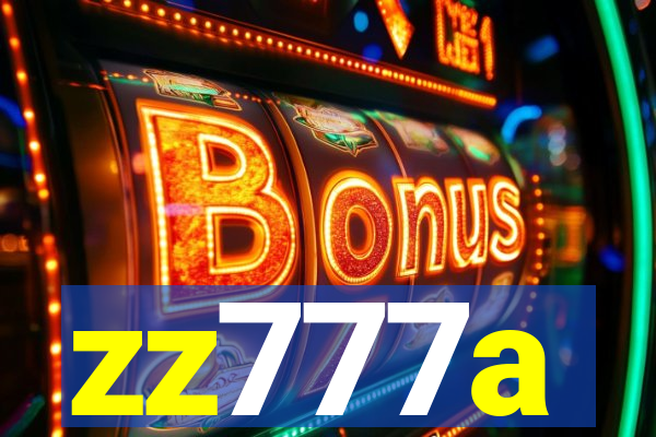 zz777a