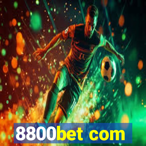 8800bet com