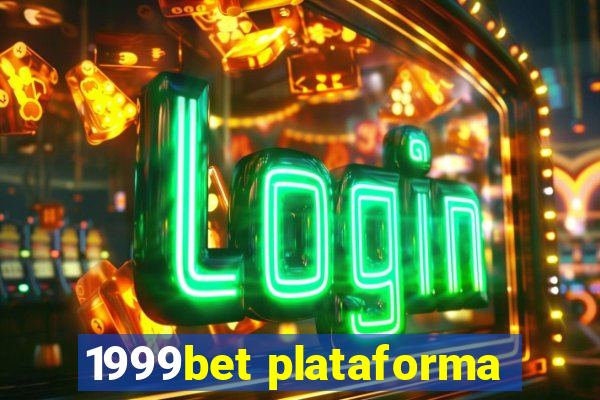1999bet plataforma