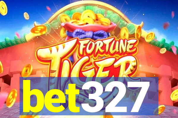 bet327