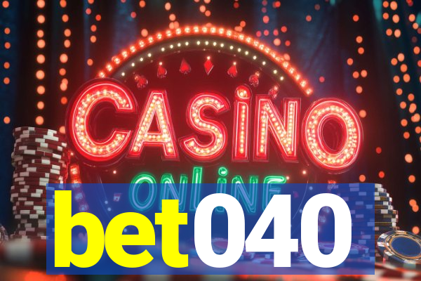 bet040
