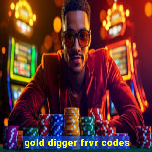 gold digger frvr codes