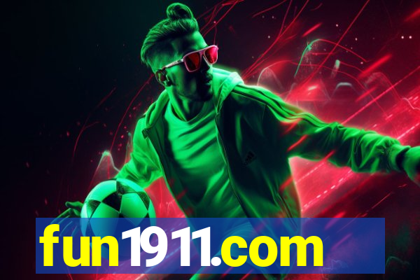 fun1911.com