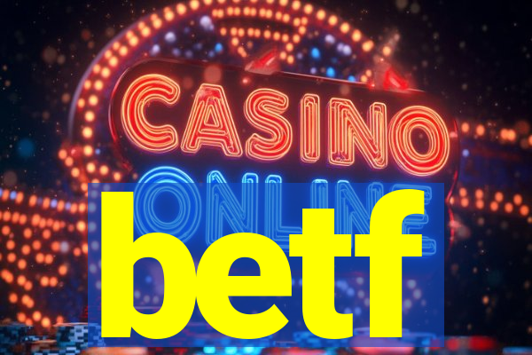 betf