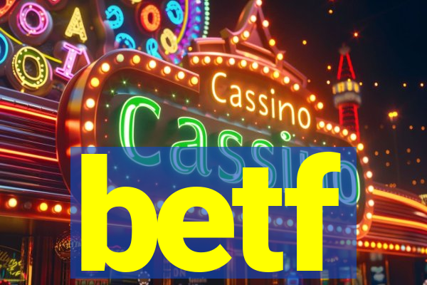 betf