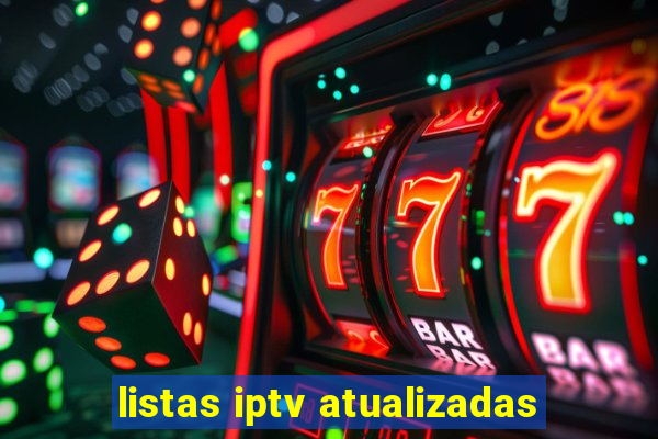 listas iptv atualizadas