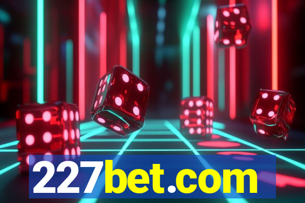227bet.com