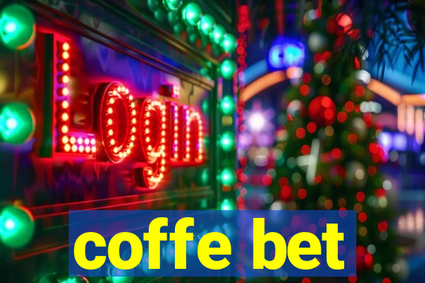 coffe bet