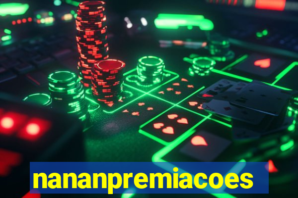 nananpremiacoes