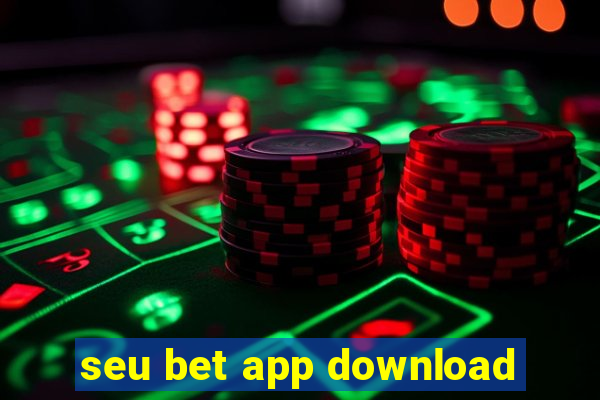 seu bet app download