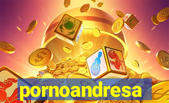 pornoandresa