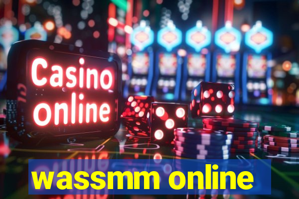 wassmm online