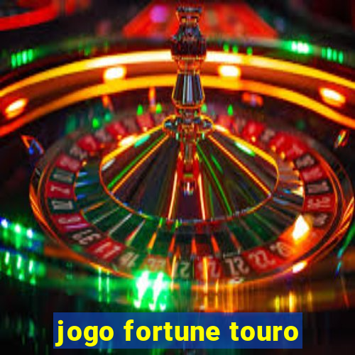 jogo fortune touro