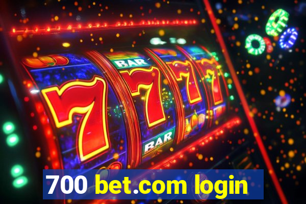 700 bet.com login
