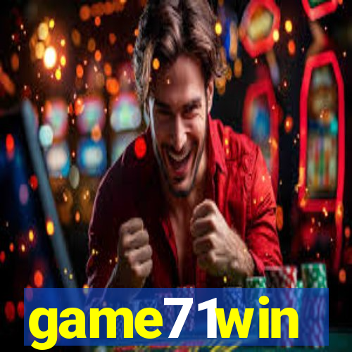 game71win