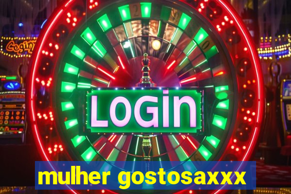 mulher gostosaxxx