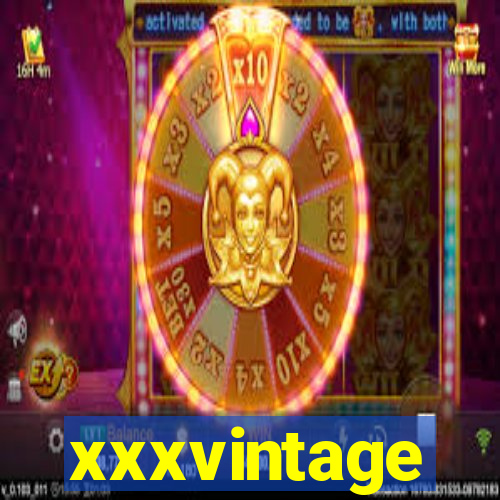 xxxvintage