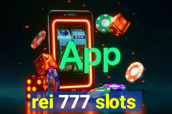 rei 777 slots