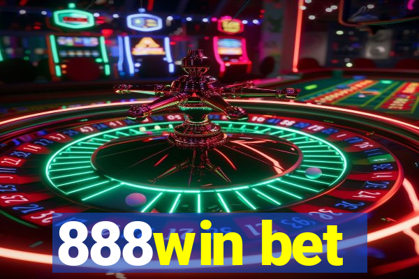 888win bet