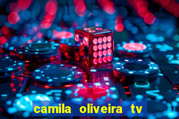 camila oliveira tv bahia marido