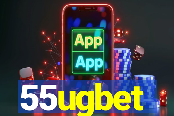 55ugbet