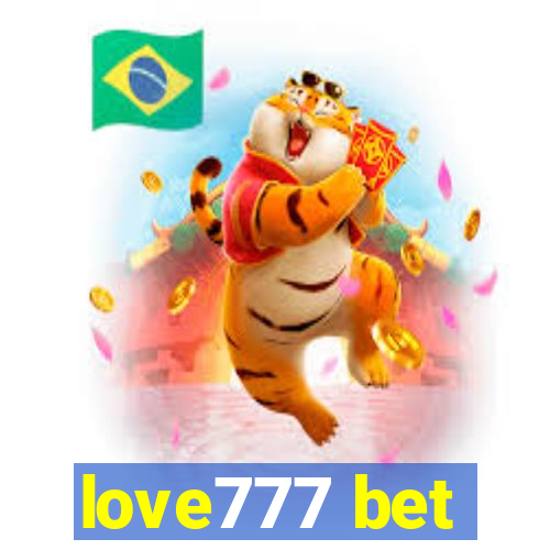 love777 bet
