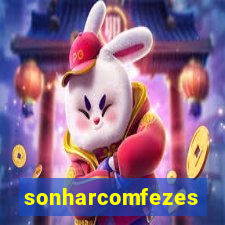sonharcomfezes