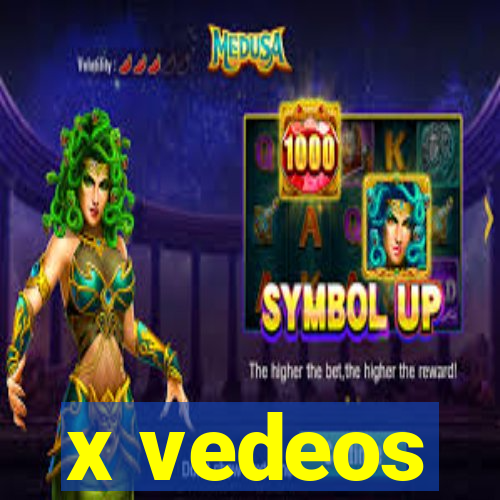 x vedeos