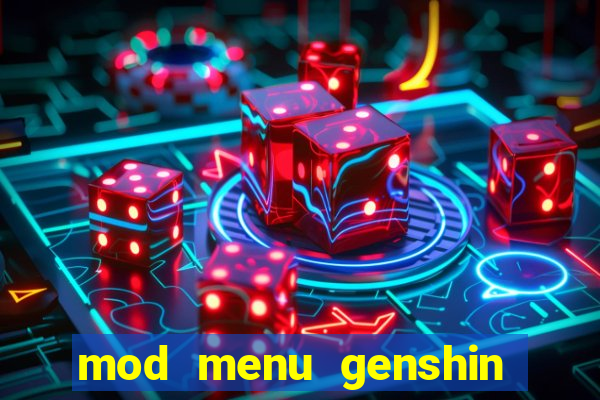mod menu genshin impact pc