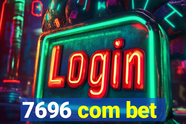 7696 com bet