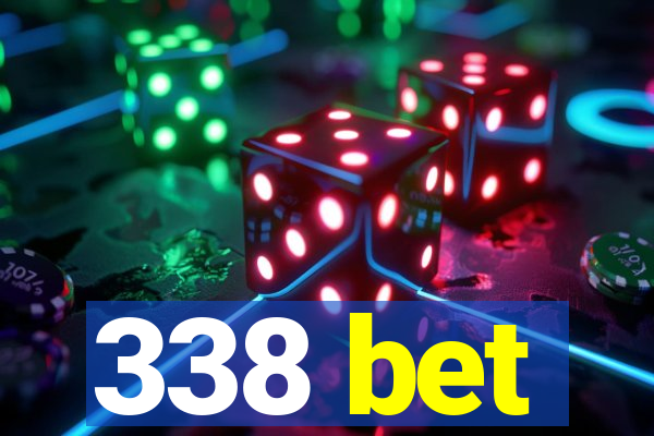 338 bet
