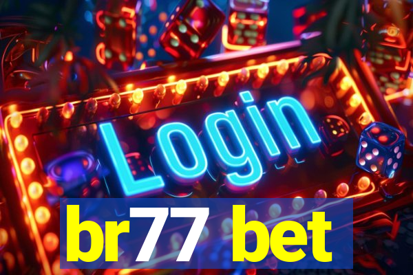 br77 bet