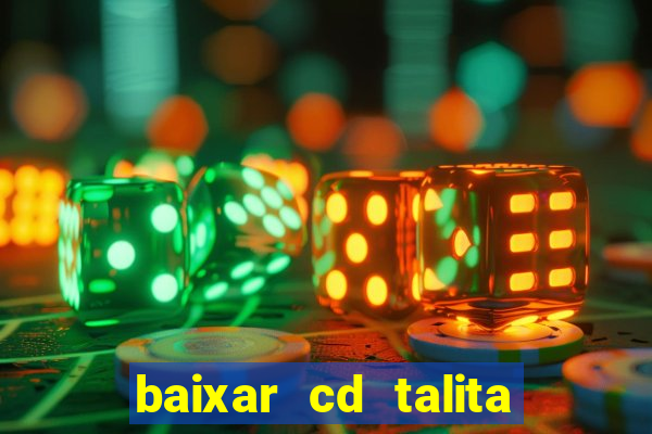 baixar cd talita santos vida vazia