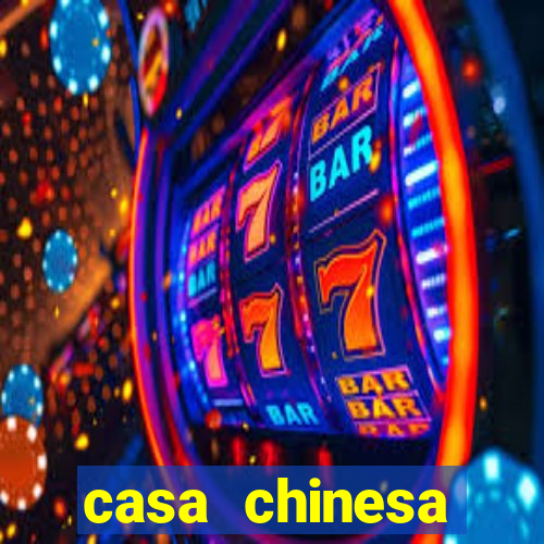 casa chinesa plataforma de jogos