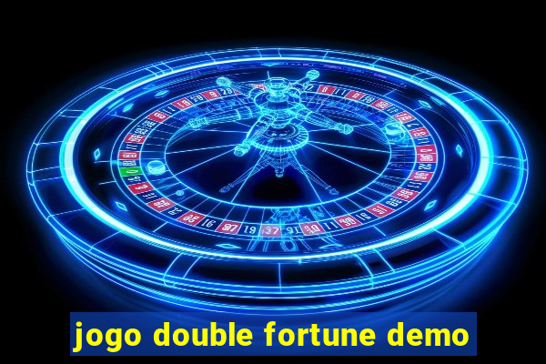 jogo double fortune demo