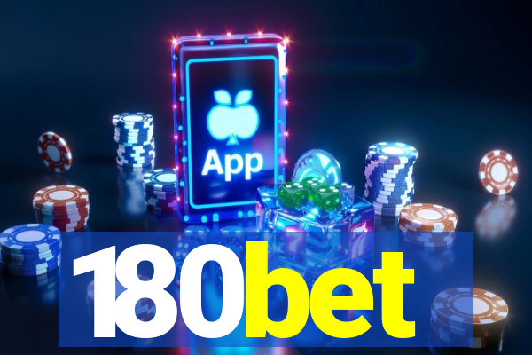 180bet
