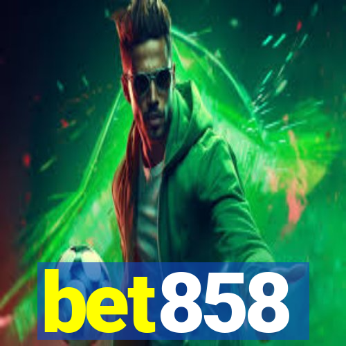 bet858