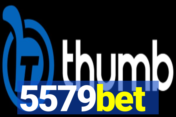 5579bet