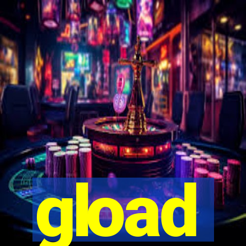 gload