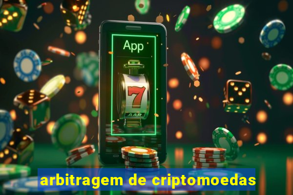 arbitragem de criptomoedas
